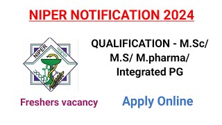 NIPER vacancy  Hyderabad life sciences job 2024 [upl. by Cassandre921]