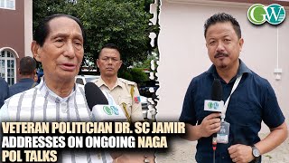 NAGA POL ISSUE Dr SC JAMIR ASKS SIGNATORIES OF FA amp AGREED POSITION TO BE TRUE TO THEIR COMMITMENTS [upl. by Aydan]