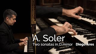 Antonio SOLER Two Sonatas in D minor from the Montecassino ms SR 15  Diego Ares harpsichord [upl. by Erodasi]