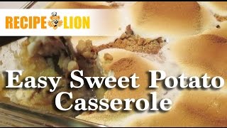 Easy Sweet Potato Casserole [upl. by Tabina]