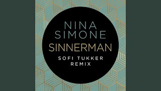 Sinnerman Sofi Tukker Remix [upl. by Neau702]