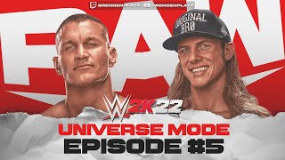 WWE 2k22 Universe Mode  quotWhos The Third Manquot 05 PS5XSX Gameplay [upl. by Parrisch]