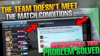 😡Incompatible tire cannot team up  the team doesnt meet the match conditions  team up problem fix [upl. by Yerffej263]