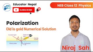 NEB Class 12 Physics  Polarization Numerical  Educator Nepal  Niraj Sah [upl. by Zednanref564]