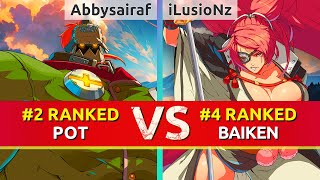 GGST ▰ Abbysairaf 2 Ranked Potemkin vs iLusioNz 4 Ranked Baiken High Level Gameplay [upl. by Head783]