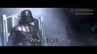 Vader Cares for R2 Meme Dub ft VoicesByZane [upl. by Peggy]