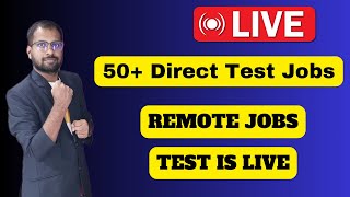 50 Direct Test Jobs All Work From Home Jobs Test Is Live Freshers Dont Miss Start Now [upl. by Arfihs]