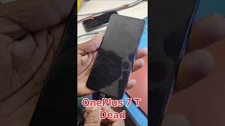 One Plus 7T 🔥Dead solution 👌 shorts mobiles smartphone [upl. by Kier148]