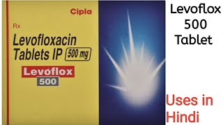 Levoflox 500 Tablet uses side effects and doses in Hindi [upl. by Levi459]