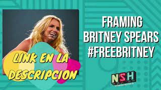 FRAMING BRITNEY SPEARS SUBTITULADO AL ESPAÑOL COMPLETO [upl. by Yenahs283]