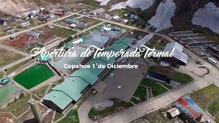 Termas de Copahue  Lanzamiento Temporada Termal 20192020 [upl. by Seidule]