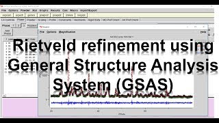 Rietveld refinement video tutorial using the General Structure Analysis System GSAS [upl. by Sabah74]