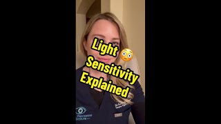 Light sensitivity explained [upl. by Ahsilat]