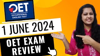 1 JUNE 2024 OET EXAM REVIEW LRWS  Explanation 1june2024oetexamreview [upl. by Verras86]