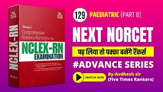 NORCET ADVANCE TNC Series  129  NCLEX Pattern  NORCET Series  Daily 500 PM  NURSING EXAM [upl. by Samot73]