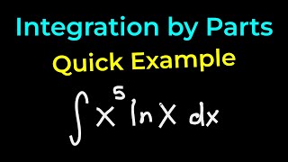 Integration by Parts Easy Example X5lnX dx [upl. by Meldon]