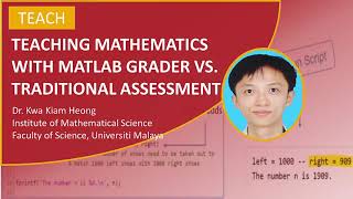 Teaching Mathematics with Traditional Assessment vs MATLAB Grader [upl. by Einaej]