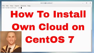 How To Install Own Cloud on CentOS 7 [upl. by Ydderf936]