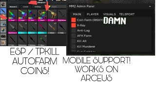 Mm2 Admin Script For Mobile  Arceus X [upl. by Tham247]