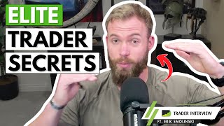 FullTime Trader Secrets To Making A Living Trading  Erik Smolinski [upl. by Deroo852]