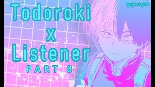 Shoto Todoroki x Listener ASMR p8 My Hero Academia Spicy [upl. by Linskey539]