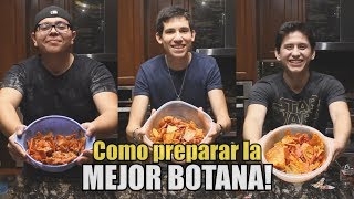 COMO PREPARAR LA MEJOR BOTANA ¡COMPETENCIA [upl. by Leonie235]