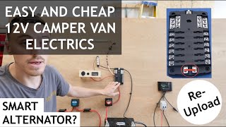 CHEAP EASY 12V Camper Van ELECTRICS REUPLOAD  How To [upl. by Taro423]