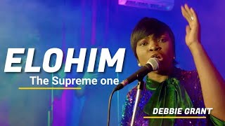 ELOHIM OFFICIAL  DEBBIE GRANT Official Video [upl. by Akamaozu]