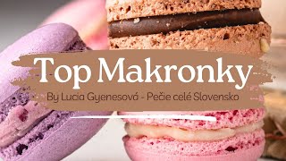 Recept na ty NEJLEPŠÍ MAKRONKY 👌By Lucia Gyenesová  Pečie celé Slovensko [upl. by Deste]