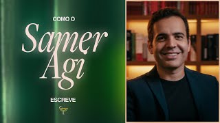 Como o Samer Agi Escreve [upl. by Kirschner]