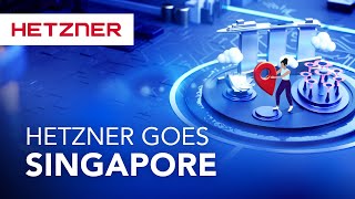 Hetzner goes Singapore [upl. by Eittod]