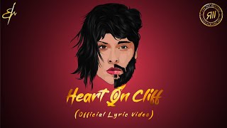 RM Sathiq ft Arul Moli Manoharan  Heart on Cliff Official Lyric Video [upl. by Karlise]