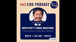 Dentistrys Tough Questions with Dr Lane Ochi [upl. by Daisey550]