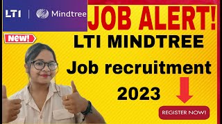 LTI Mindtree Off Campus Drive 2023 Registration  LTI Mindtree Recruitment 2023  Apply Now Open [upl. by Tavish]