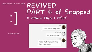 REVIVED  DERIVAKAT  Atsumu Miya angst 44  ashroom [upl. by Ennayehc392]