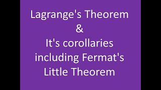 Group Theory Lagranges Theorem  corollaries  Fermats Little Theorem [upl. by Alicsirp]