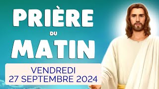 🙏 PRIERE du MATIN Vendredi 27 Septembre 2024 avec Évangile du Jour et Psaume [upl. by Gladis]