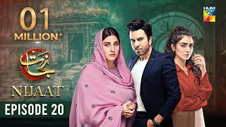 Nijaat Episode 20 𝐄𝐍𝐆 𝐒𝐔𝐁  17th January 2024  Hina Altaf  Junaid Khan  Hajra Yamin   HUM TV [upl. by Bolling978]