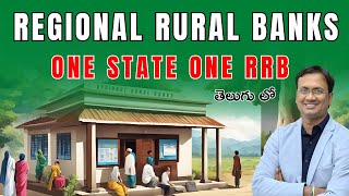 Regional Rural Banks  One State One RRB  Explained By Suresh Sir in Telugu  LTX Classes  UPSC [upl. by Yvehc413]