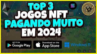 Os 3 Jogos NFT Grátis Mais Lucrativos de 2024  Jogue Agora no Celular e PC [upl. by Angeli]