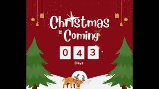 43 Days until Christmas  Countdown [upl. by Willner]