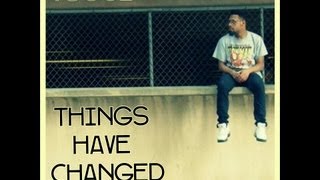 TSoul  Things Have Changed  Lyric Video  TSoulMusic [upl. by Omari]