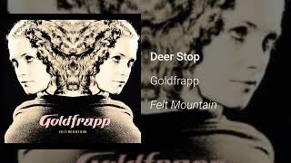 Goldfrapp  Deer Stop Official Audio [upl. by Friede]