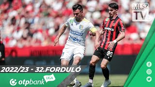 Budapest Honvéd  Mezőkövesd Zsóry FC  23  11  OTP Bank Liga  32 forduló  MLSZTV [upl. by Ybur584]