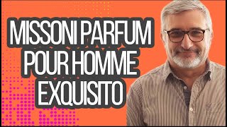 MISSONI PARFUM POUR HOMME EXQUISITO [upl. by Darrelle]