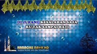 Karaoke Bersabarlah Sayang  Sanisah Huri  Tanpa Vokal  Minus One  Lirik Video HD [upl. by Teodorico]