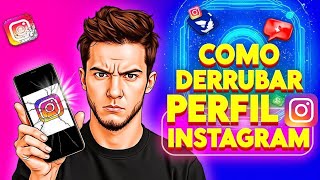 ATUALIZADO COMO DERRUBAR PERFIL FAKE INSTAGRAM 2024 [upl. by Timms609]