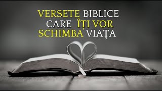 VERSETE BIBLICE CARE ȊȚI VOR SCHIMBA VIAȚA  VIDEO INSPIRAȚIONAL [upl. by Daffi977]