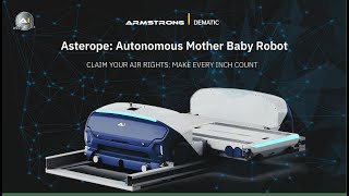 Automation Meets Intelligence Discover Armstrong Dematics Autonomous MotherBaby Robot [upl. by Cila698]