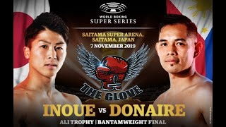 Inoue vs Donaire 1  2019 Fight of the Year [upl. by Lleda]